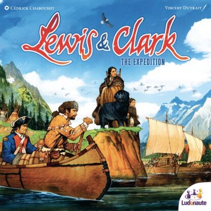 Lewis & Clark The Expedition Board Game