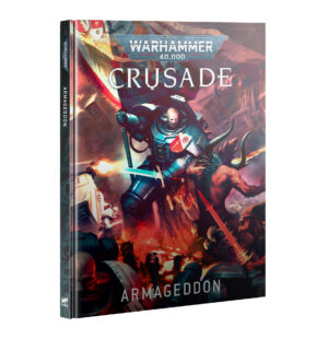 Crusade: Armageddon Pre Order 07/06/2025