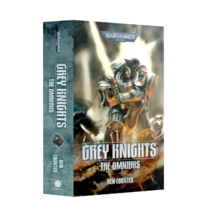 40K Novel: Grey KnightsThe Omnibus