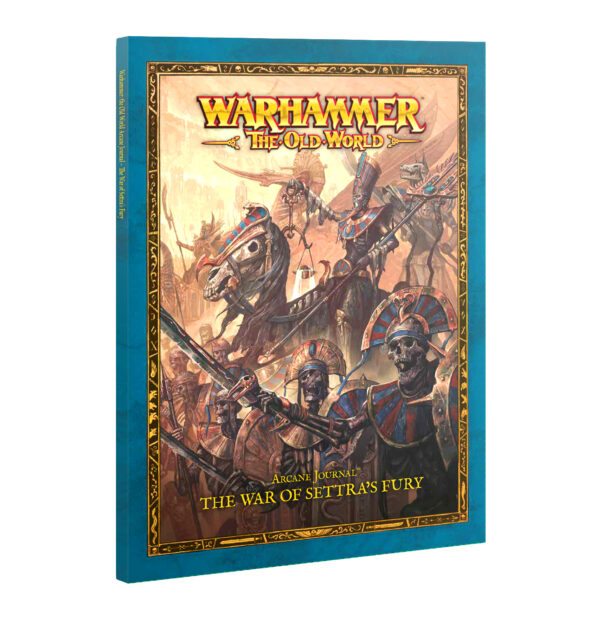 Warhammer Old World Arcane Journal War of Settras Fury