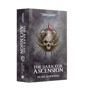 Black Library - Warhammer 40K: Dark Coil Ascension ENG